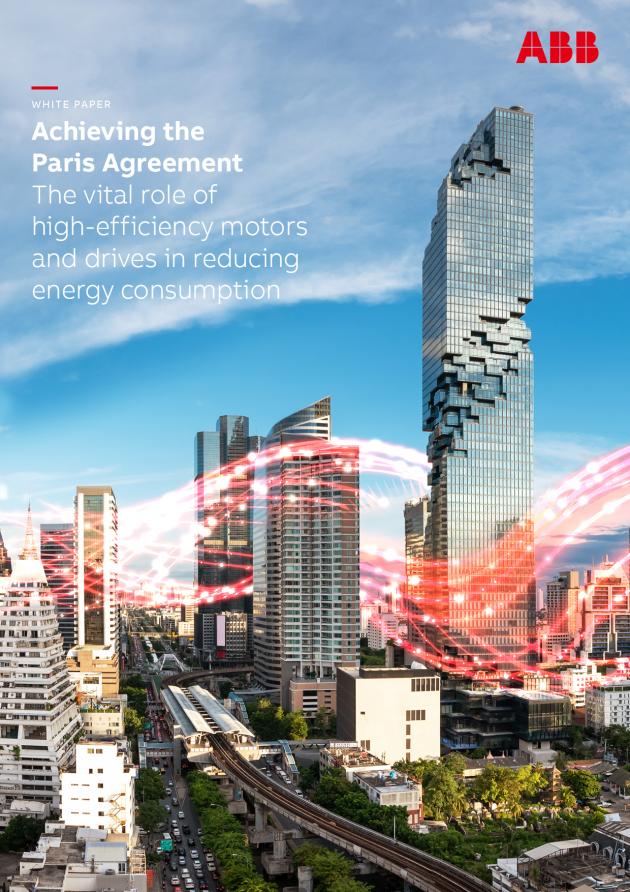 ABB가 3일 밝간한  ‘파리 협정 달성: 에너지 소비 절감에 있어 고효율 모터 및 드라이브의 중요한 역할’.